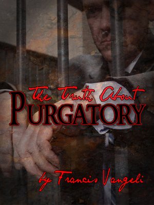 cover image of The Truth about Purgatory